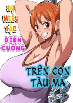 A Big Breasted Thief Gets Fucked Crazy On A Ghost Ship - Bìa truyện
