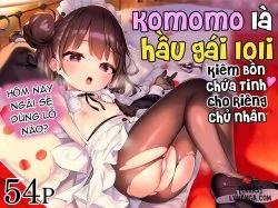 Bìa truyện Komomo Là Hầu Gái Loli Kiêm Bồn Chứa Tinh Cho Riêng Chủ Nhân Của Mình
